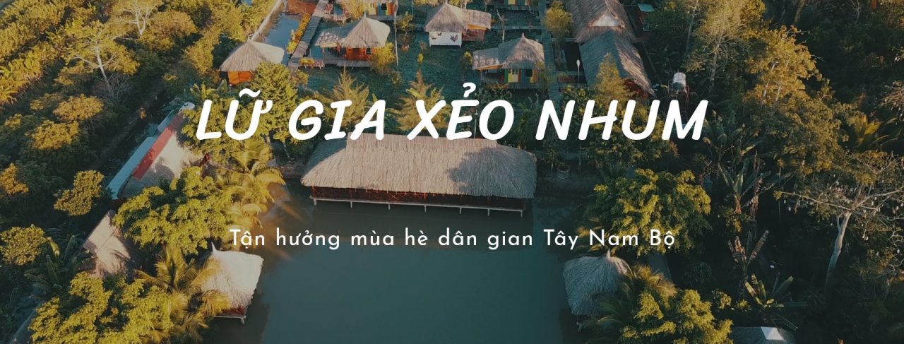 Kinh nghiệm vi vu tại vườn sinh thái Xẻo Nhum – Cần Thơ